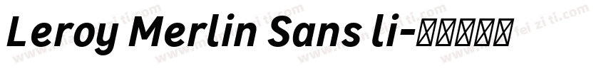 Leroy Merlin Sans li字体转换